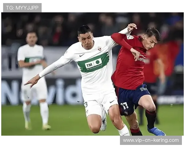 埃尔切的战术样本或将影响整个联赛的防守趋势